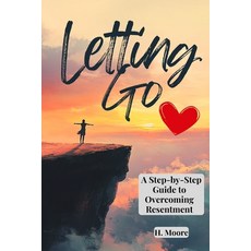 (英文圖書) Letting Go: A Step-By-Step Guide to Overcoming Resentment 平裝版, Independently Published, 英文