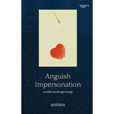 (英文圖書) Anguish Impersonation: Untold words get wings 平裝版, Writat Publisher, 英文