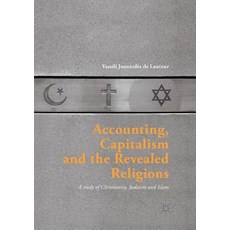 Accounting Capitalism and the Revealed Religions: A Study of Christianity Judaism and Islam 平裝版, Palgrave MacMillan, 英文