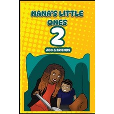 (英文圖書) NANA'S LiTTLE ONES 2 JBO & FRIENDS 平裝版, Independently Published, 英文