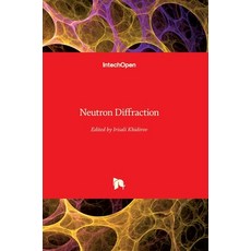 (英文圖書) Neutron Diffraction 精裝版, Intechopen, 英文