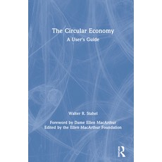 The Circular Economy: A User's Guide 精裝版, Routledge, 英文