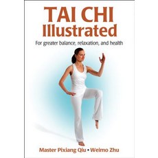 Tai Chi Illustrated 平裝版, Human Kinetics Publishers, 英文