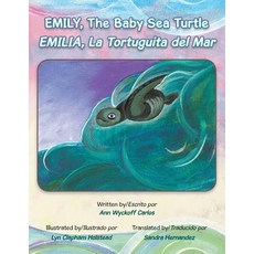 (英文圖書)Emily The Baby Sea Turtle 平裝版, Authorhouse, 英文