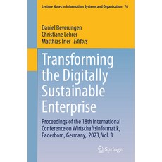 (英文圖書) Transforming the Digitally Sustainable Enterprise: Proceedings of the 18th Inte... 平裝版, Springer, 英文