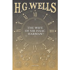(英文圖書) The Wife of Sir Isaac Harman 平裝版, H. G. Wells Library, 英文