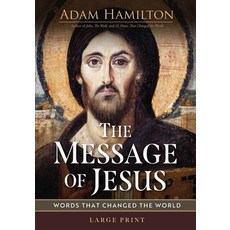 (英文圖書) Message of Jesus Large Print: Words That Changed the World (The Message of Jesus) 平裝版, Abingdon Press, 英文