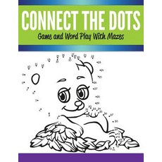 (英文圖書)Connect The Dots Game and Word Play With Mazes 平裝版, Speedy Kids, 英文