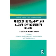 (英文圖書) Reindeer Husbandry and Global Environmental Change: Pastoralism in Fennoscandia 精裝版, Routledge, 英文