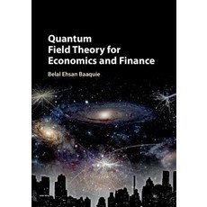 (英文圖書) Quantum Field Theory for Economics and Finance 精裝版, Cambridge University Press, 英文