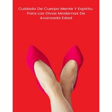(英文圖書) Guia De Cuidado De Salud Fisica-Espiritual Para La Mujer De Avanzada Edad: Viva La Vida 平裝版, Independently Published, 英文