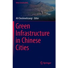 (英文圖書) Green Infrastructure in Chinese Cities 精裝版, Springer, 英文