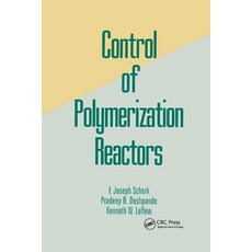 (英文圖書) Control of Polymerization Reactors 平裝版, CRC Press, 英文