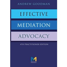 (英文圖書) Effective Mediation Advocacy 平裝版, Mediation Publishing, 英文