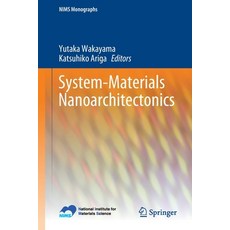 (英文圖書) System-Materials Nanoarchitectonics 平裝版, Springer, 英文