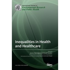 (英文圖書) Inequalities in Health and Healthcare 精裝版, Mdpi AG, 英文