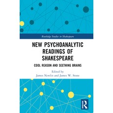 (英文圖書) New Psychoanalytic Readings of Shakespeare: Cool Reason and Seething Brains 精裝版, Routledge, 英文