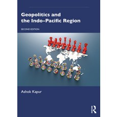 (英文圖書) Geopolitics and the Indo-Pacific Region 平裝版, Routledge, 英文
