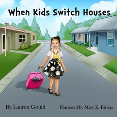 (英文圖書)When Kids Switch Houses 平裝版, Createspace Independent Pub..., 英文