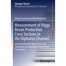 (英文圖書) Measurement of Higgs Boson Production Cross Sections in the Diphoton Channel: with the full A... 平裝版, Springer, 英文