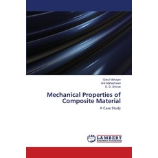 Mechanical Properties of Composite Material 平裝版, LAP Lambert Academic Publishing, 英語