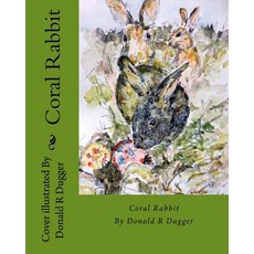 (英文圖書)Coral Rabbit 平裝版, Createspace Independent Pub..., 英文