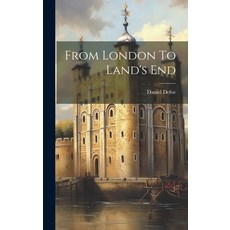 (英文圖書) From London To Land's End 精裝版, Legare Street Press, 英文