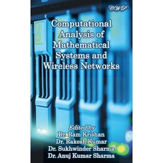 (英文圖書) Computational Analysis of Mathematical Systems and Wireless Networks 精裝版, Central West Publishing, 英文