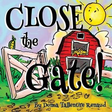 (英文圖書)Close the Gate! 平裝版, Createspace Independent Pub..., 英文