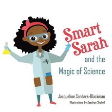 (英文圖書)Smart Sarah and the Magic of Science 平裝版, Lulu Publishing Services, 英文
