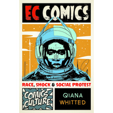 (英文圖書) EC Comics: Race Shock and Social Protest 精裝版, Rutgers University Press, 英文