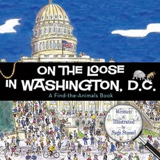 (英文圖書)On the Loose in Washington D.C. 精裝版, Arcadia Children's Books, 英文