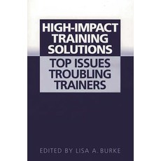 (英文圖書) High-Impact Training Solutions: Top Issues Troubling Trainers 精裝版, Bloomsbury Publishing PLC, 英文