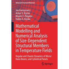 (英文圖書) Mathematical Modelling and Numerical Analysis of Size-Dependent Structural Members in Tempera... 平裝版, Springer, 英文