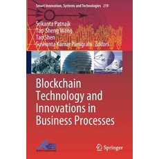 (英文圖書) Blockchain Technology and Innovations in Business Processes 平裝版, Springer, 英文