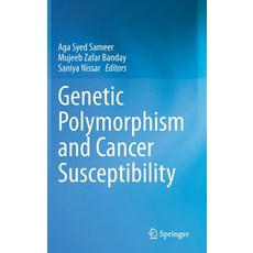 Genetic Polymorphism and Cancer Susceptibility 精裝版, Springer, 英文