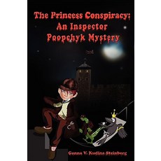 (英文圖書)The Princess Conspiracy: An Inspector Poopchyk Mystery 精裝版, Lulu.com, 英文