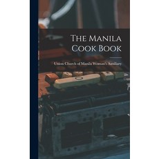 (英文圖書) The Manila Cook Book 精裝版, Legare Street Press, 英文