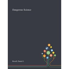 Dangerous Science 平裝版, Saint Philip Street Press, 英語