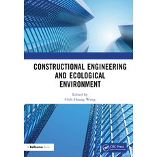 (英文圖書) Constructional Engineering and Ecological Environment: Proceedings of the 4th International S... 精裝版, CRC Press, 英文