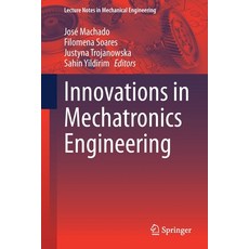 (英文圖書) Innovations in Mechatronics Engineering 平裝版, Springer, 英文