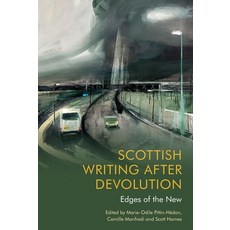 (英文圖書) Scottish Writing After Devolution: Edges of the New 精裝版, Edinburgh University Press, 英文