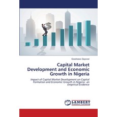 (英文圖書) Capital Market Development and Economic Growth in Nigeria 平裝版, LAP Lambert Academic Publis..., 英文