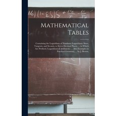(英文圖書) Mathematical Tables: Containing the Logarithms of Numbers; Logarithmic Sines Tangents and S... 精裝版, Legare Street Press, 英文