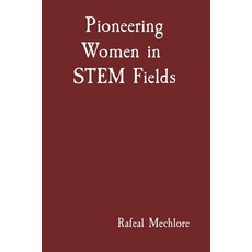 (英文圖書) Pioneering Women in STEM Fields 平裝版, Uniek Enterprises, 英文