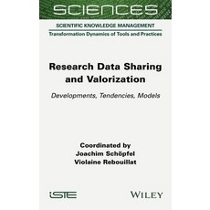 (英文圖書) Research Data Sharing and Valorization 精裝版, Wiley-Iste, 英文