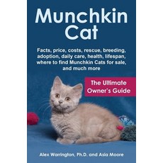 Munchkin Cat: The Ultimate Owner's Guide 平裝版, Worldwide Information Publi..., 英文