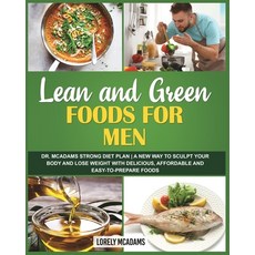 (英文圖書) Lean and Green Diet Cookbook for Men - Dr. McAdams Strong Diet Plan 平裝版, Blurb, 英文