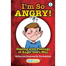 (英文圖書)I'm So Angry!: Dealing with Feelings of Anger God's Way 平裝版, Independently Published, 英文