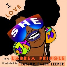 (英文圖書) I Love She 平裝版, Labrea Pringle, 英文